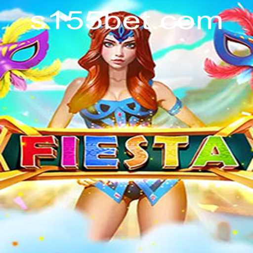 Discovering Fiesta: An Exciting Casino Adventure in 155bet